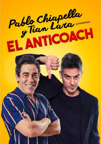 Compra tus entradas para Tian Lara y Pablo Chiapella en El Anticoach. Desmotivando a Pablo Chiapella.
